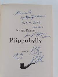 Piippuhylly : novelleja (signeerattu, tekijän omiste)