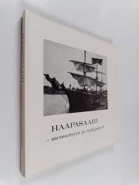 Haapasaari : menneisyys ja nykypäivä