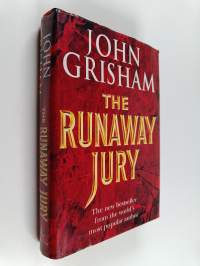 The runaway jury