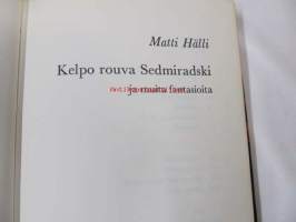 Kelpo rouva Sedmiradski ja muita fantasioita