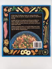 The High-energy Cookbook : Tasty &amp; Healthy Recipes for Enhancing Everyday Energy and Vitality