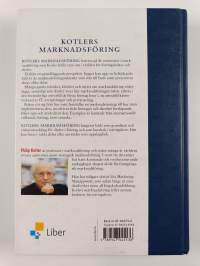 Kotlers marknadsföring : att skapa, vinna och dominera marknader