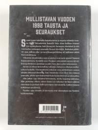 1992 : Suomen valinnat aavekissojen varjossa