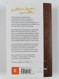 Kummeli : erittäin hyvin sanottu