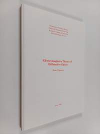 Electromagnetic theory of diffractive optics