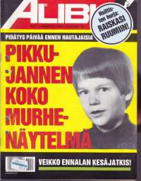 Alibi 1986 N:o 7.  Raiskasi ruumiin! Murhatun pikku-Jannen koko murhenäytelmä. 16-vuotias ampui koulutoverinsa.