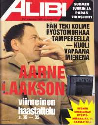 Alibi 1985 N:o 2.  Aarne Laakson - Tampereen osto- ja myyntiliikemurhaajan - viimeinen haastattelu. Alibi kiersi maapallon rikosjuttujen parissa.