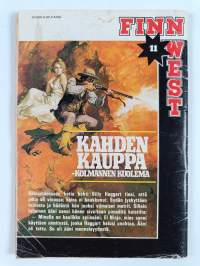 Finn West 11/1984 : Kahden kauppa