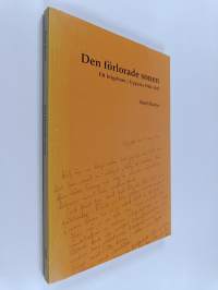 Den förlorade sonen : ett krigsbarn i Uppsala 1940-1947