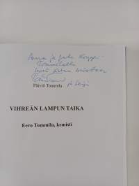 Vihreän lampun taika : Eero Tommila, kemisti (signeerattu, tekijän omiste)