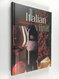 Italian viinit : Italian viinit ja juustot kolmannen vuosituhannen alkaessa