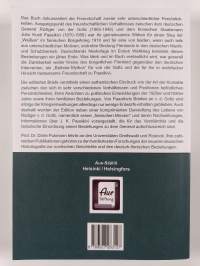 Der Finnland-Goltz - Graf Rüdiger von der Goltz und das weiße Finnland