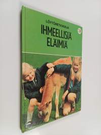 Ihmeellisiä eläimiä