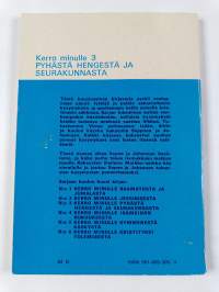 Kerro minulle Pyhästä Hengestä ja seurakunnasta