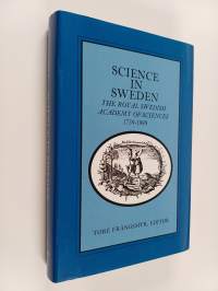 Science in Sweden : the Royal Swedish Academy of Sciences 1739-1989