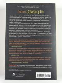 The Next Catastrophe - Reducing Our Vulnerabilities to Natural, Industrial, and Terrorist Disasters