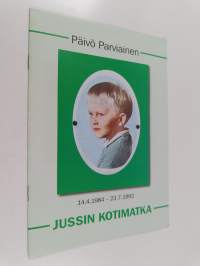 Jussin kotimatka 14.4.1984-23.7.1992