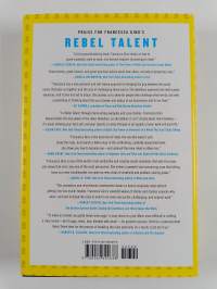 Rebel Talent - Why It Pays to Break the Rules at Work and in Life
