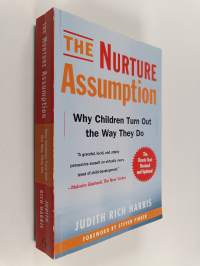 The nurture assumption : why children turn out the way they do