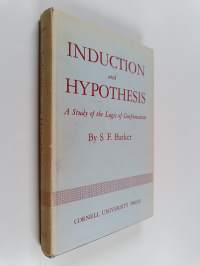 Induction and hypothesis : a study of the logic of confirmation