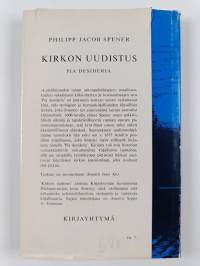 Kirkon uudistus, Pia desideria eli sydämellinen toivomus totisen evankelisen kirkon Jumalalle otolliseksi parannukseksi ynnä muutamia siihen yksinkertaisesti täht...