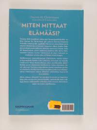 Miten mittaat elämääsi? : löydä onnellisuus työssä ja ihmissuhteissa