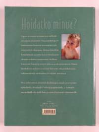 Hoidatko minua : Lapsen, nuoren ja perheen hoitotyö