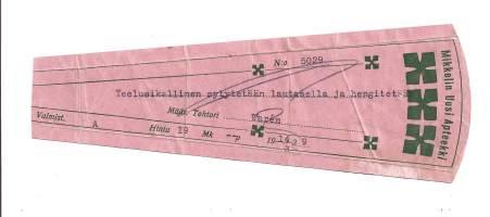 Mikkelin Uusi Apteekki  , resepti  signatuuri   1939