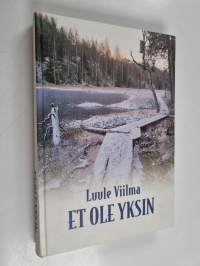 Et ole yksin