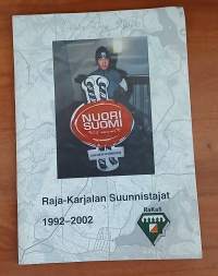 Raja-Karjalan Suunnistajat 1992-2002