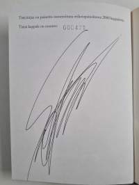 Kun kyyhkyset katosivat (signeerattu, numeroitu)