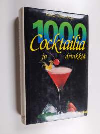 1000 cocktailia ja drinkkiä