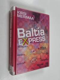 Baltia express : jännitysromaani