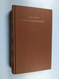 Valitut kertomukset 2 osa : Kasakat - Vankina Kaukasiassa - Vanha ruuna - Ivan Iljetšin kuolema - Saatana - Kreutzer-sonaatti