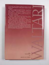 Matkakertomuksia : Mika Waltarin matkassa 1927-1968