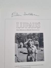 Lupaus : kirja elokuvasta ja elokuvaksi kirjoittamisesta (signeerattu)