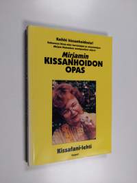 Mirjamin kissanhoidon opas