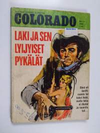 Colorado 12/1969 : Laki ja sen lyijyiset pykälät