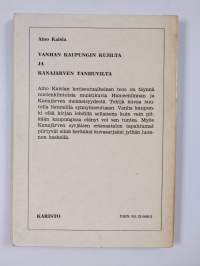 Vanhan kaupungin kujilta ja Kanajärven tanhuvilta