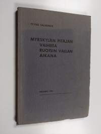 Myrskylän pitäjän vaiheita Ruotsin vallan aikana