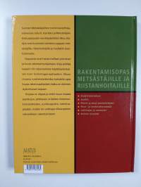 Rakentamisopas metsästäjille ja riistanhoitajille