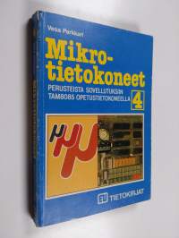 Mikrotietokoneet : perusteista sovellutuksiin TAM8085-opetustietokoneella