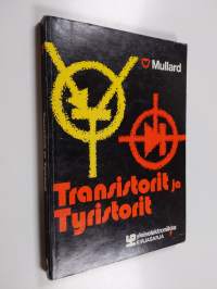 Transistorit ja tyristorit