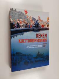 Kenen kulttuuriperintö?