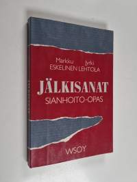 Jälkisanat : sianhoito-opas