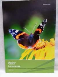 Luonnossa 2011 hyötyä, tietoa ja elämyksiä