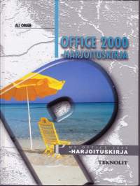 MS Office 2000 harjoituskirja. Sis. CD-levyn.