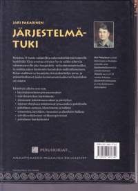 Järjestelmätuki. Perusteos IT-tuesta ja mikrotukitehtävistä vastaaville