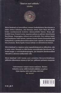 Meren katedraali, 2009. Suuri seikkailu keskiaikaisessa Barcelonassa.