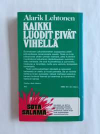 Kaikki luodit eivät vihellä